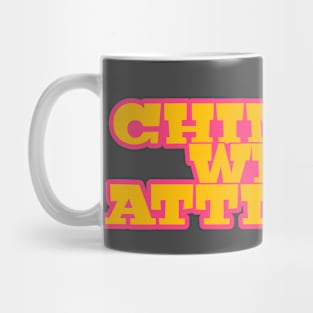 Chingón with Attitude Mug